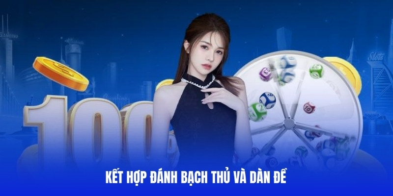 Kinh nghiệm đánh lô bằng cách kết hợp nhiều cách nuôi