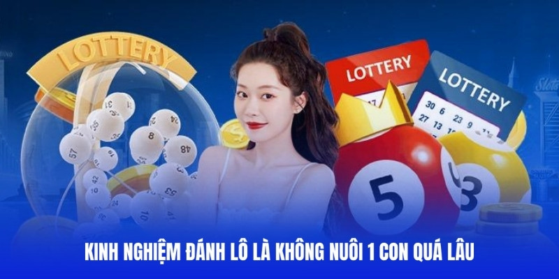 Bet thủ nên hạn chế nuôi 1 con trong thời gian dài